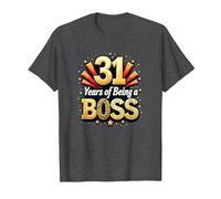 31st Birthday Gift: Years of Being a Boss Celebration T-Shirt, Men, Dark Heather Grey, 4XL