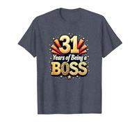 31st Birthday Gift: Years of Being a Boss Celebration T-Shirt, Men, Heather Blue, 4XL