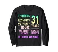31st Birthday Men & Women Funny 31 Years Old Long Sleeve T-Shirt