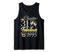 31st Birthday Queen Chapter 31 Fabulous Since 1995 Women Tank Top