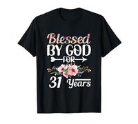 31st Birthday Woman Man Blessed by God for 31 Years T-Shirt