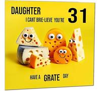 31st Daughter Birthday Card - Cheese Pun Funny Daughters Birthday Card for 31 Year old thirty one, thirty first