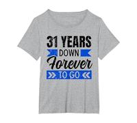 31st Wedding Anniversary 31 Years Down Forever to Go Funny T-Shirt, Women's Plus, Heather Grey, 1X