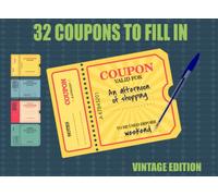 32 Coupons to Fill In: Vintage Style Blank Colour Voucher Booklet - Fun Gift Idea for Couples, Parents, Friends (Cupones For Fun)