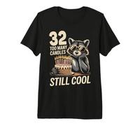 32 Still Cool Raccoon Funny 32nd Birthday Funny Birthday 32 Premium T-Shirt