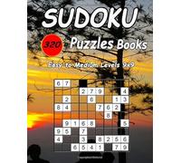 320 Sudoku Puzzles Books Easy To Medium Levels 9x9: Brain Games For Beginner Adults, Senior, Elderly Large Print - Beautiful Sunset Travel Puzzles Book (Sudoku For Adults)