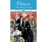 321. The Devil In Love: The Perfect Regency Novel for Fans of Bridgerton (The Eternal Collection)