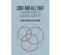 3264 and All That : A Second Course in Algebraic Geometry