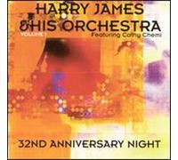 32nd Anniversary Night Vol. 1 by Harry James (2001-08-28)
