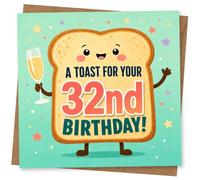 32nd Birthday Card for Her, Toast Pun & Champagne Flute | For her 32nd, a smiling toast character holds a champagne flute under bold lettering: “A Toast For Your 32nd Birthday!”