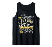 32nd Birthday Queen Chapter 32 Fabulous Since 1994 Women Tank Top