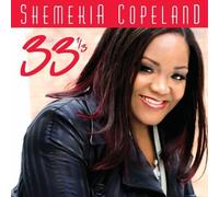 33 1/3 by Shemekia Copeland (2012-09-25)