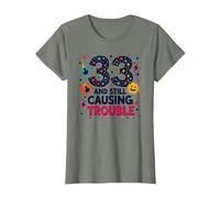 33 and Still Causing Trouble Birthday Gift Humor T-Shirt, Women, Olive Heather, XXL