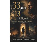 33 AÑOS Y 13 CARTAS: EL VIAJE DE PABLO
