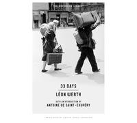 33 Days : A Memoir (Neversink)