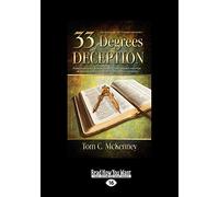 33 Degrees of Deception:: An Expose of Freemasonry