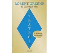 33 Gesetze der Strategie: Kompaktausgabe, Greene, Pro-Gill 9783446438736 New.