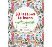 33 lessons to learn Portuguese: Beginner