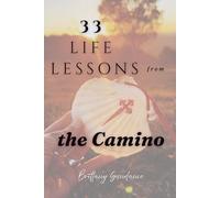 33 Life Lessons from the Camino