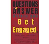 33 Questions to Answer Before You Get Engaged: Build a Strong Foundation for Marriage (The Partnership Path)