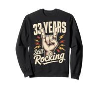 33 Years Still Rocking 33rd Birthday Funny 33 Birthday Sweatshirt