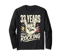 33 Years Still Rocking 33rd Birthday Funny 33 Rocker Biker Long Sleeve T-Shirt