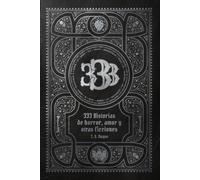 333 Historias de horror, amor y otras ficciones