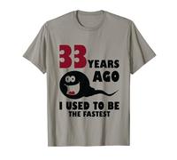 33rd Birthday - 33 Years Ago Fastest - Funny 33rd Birthday T-Shirt