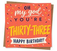 33rd Birthday Card for Her, Oh My God You're Thirty-Three | Coral confetti backdrop with big playful lettering “Oh my god you’re thirty-three” and “Happy Birthday!” for her 33rd.