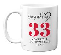 33rd Birthday Gifts for Women Men, Cheeky Novelty Mug Young at Heart, Gag Joke Gifts, Perfect Funny Mugs for Thirty-Three Thirty-Third Birthday Present, 11oz Ceramic Coffee Mugs