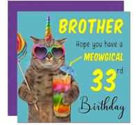 33rd Brother Birthday Card - Meowgical Cat Funny Birthday Card for 33 Year old thirty three, thirty third