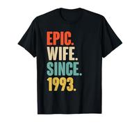 33rd Wedding Anniversary for Her - Epic Wife Since 1993 T-Shirt