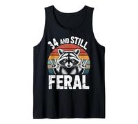 34 and Still Feral 34th Birthday 34 Years Old Funny Tank Top