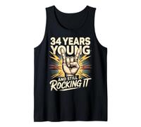 34 Years and Still Rocking It 34th Birthday Funny Tank Top