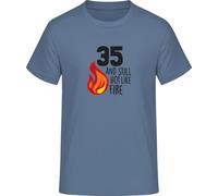 35 and Still Hot Like Fire T-Shirt, Stone Blue, S