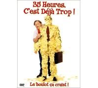 35 heures c'est déjà trop