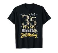 35 It's My Momma's Birthday Crown Happy 35 Years Old T-Shirt