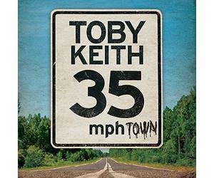 35 Mph Town by Toby Keith