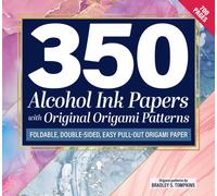 350 Alcohol Ink Papers with Original Origami Patterns : Foldable, Double-Sided, Easy Pull-Out Origami Paper