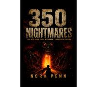 350 Nightmares: 350 Bite-Sized Tales of Terror
