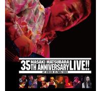 松原正樹 35th Anniversary Live at STB139/21 NOV 2013