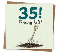 35th Birthday Card, 35th Birthday Card for Him or Her, Funny Gardening Joke with Forking Hell Pun, Age 35 Greeting