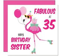 35th Sister Birthday Card - Fabulous Flamingo - Pink Cute Sisters Birthday Card for 35 Year old thirty five, thirty fifth