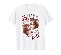 35th Wedding Anniversary Driving Each Other Nuts 35 Years T-Shirt