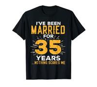 35th Wedding Anniversary Funny Couples Married For 35 Years T-Shirt