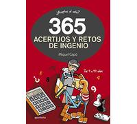 365 acertijos y retos de ingenio / 365 puzzles and challenges