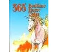 365 Bedtime Horse Tales