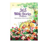 365 Bible Stories And Prayers