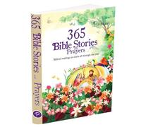 365 Bible Stories And Prayers