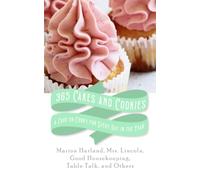 365 Cakes and Cookies: A Cake or Cooky for Every Day in the Year